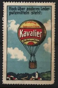 Reklamemarke Kavalier Lederputz-Creme, Heissluftballon