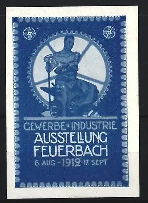 Reklamemarke Feuerbach, Gewerbe u. Industrie Ausstellung 1912, Statue mit Zahnrad, blau