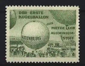 Reklamemarke Altenburg, Metzeler, Kugelballon, Heissluftballon aus Aluminiumstoff