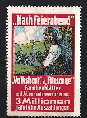 Reklamemarke Nach Feierabend, Familienblätter, Zeitung, Mann mit Pfeife