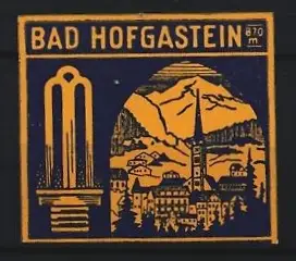 Reklamemarke Bad Hofgastein, Berglandschaft und Architektur