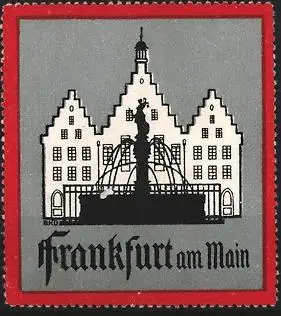 Reklamemarke Frankfurt am Main, Römer, Frauenfigur und Brunnen im Vordergrund