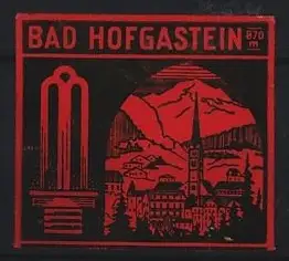 Reklamemarke Bad Hofgastein, Berglandschaft und Architektur