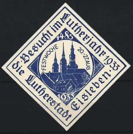 Reklamemarke Eisleben, Besuch im Lutherjahr 1933 die Lutherstadt, Kirche und Türme