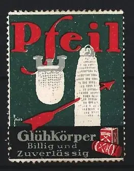 Reklamemarke Pfeil Glühkörper, Glühkörper und Pfeil