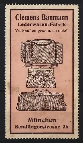 Reklamemarke München, Clemens Baumann Lederwaren-Fabrik, Sendlingerstrasse 36