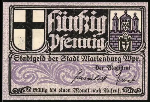 Notgeld Marienburg /Wpr., 50 Pfennig, Stadtwappen und Schlossansicht