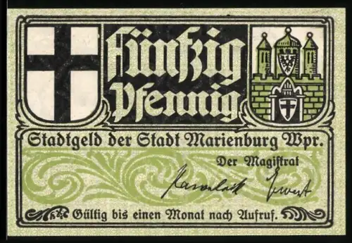 Notgeld Marienburg /Wpr., 50 Pfennig, Stadttor und Zitat von Heinrich von Treitschke