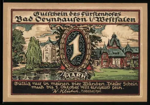 Notgeld Bad Oeynhausen i. Westfalen 1922, 1 Mark, Fürstenhof und Kurhaus mit Parkansicht