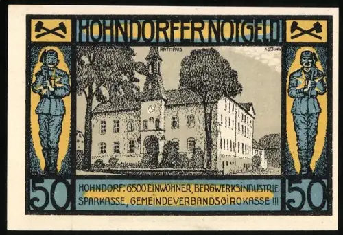 Notgeld Hohndorf 1921, 50 Pfennig, Rathaus und Bergmann mit Bergwerksindustrie