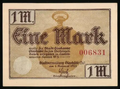 Notgeld Glashütte /Sa. 1921, 1 Mark, Taschenuhr und Sternwarte-Motiv