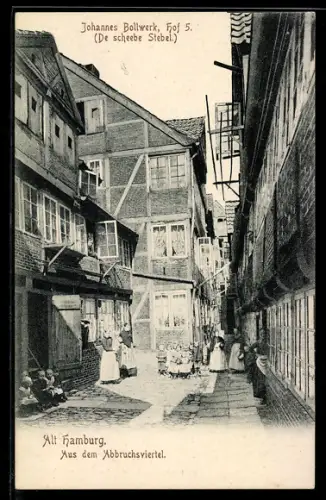 AK Alt-Hamburg, Johannes Bollwerk, Hof 5, Aus dem Abbruchsviertel