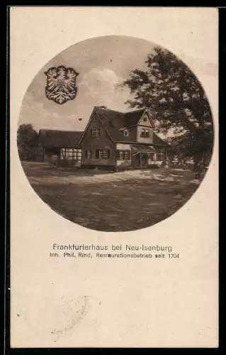 AK Neu-Isenburg, Restaurant Frankfurterhaus, Inh. Phil. Rind