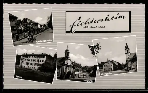 AK Eichtersheim, Siedlungspartie, Schloss, Dorfpartie und Kirchepartie