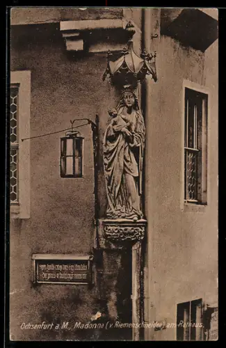 AK Ochsenfurt a. M., Madonna v. Riemenschneider am Rathaus