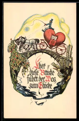 Künstler-AK sign. Karl W. Schmidt: Über diese Brücke führt der Weg zum Glücke