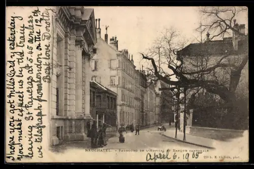 AK Neuchatel, Faubourg de L`Hopital et Banque Cantonale