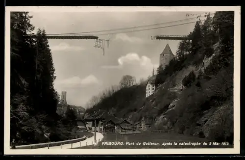 AK Fribourg, Pont du Gotteron, après la catastrophe de 1919