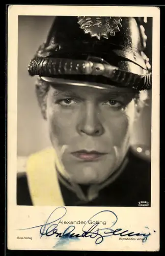 AK Schauspieler Alexander Golling mit Helm, Autograph