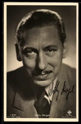 AK Schauspieler Willy Birgel, blickt in die Kamera, Autograph