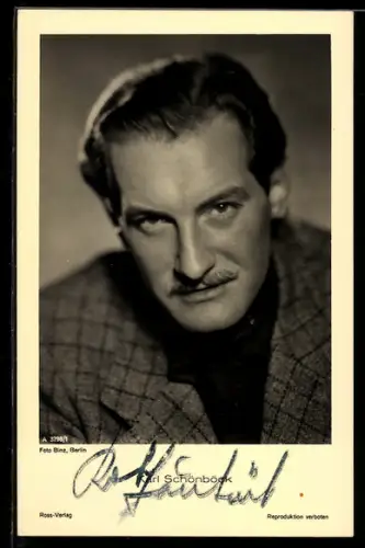 AK Schauspieler Karl Schönböck mit charmantem Blick, Autograph