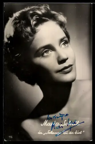 AK Schauspielerin Maria Schell in Solange Du da bist, Autograph