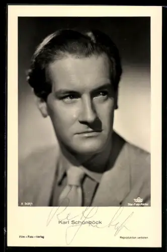 AK Schauspieler Karl Schönböck mit einem ernsten Blick zur Seite, Autograph