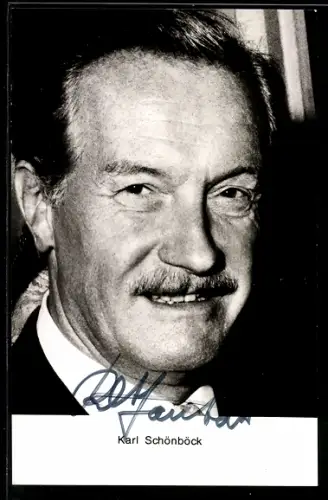 AK Schauspieler Karl Schönböck im Porträt, Autograph
