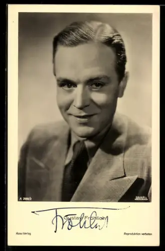 AK Schauspieler Gustav Fröhlich, Portrait im Anzug, Autograph