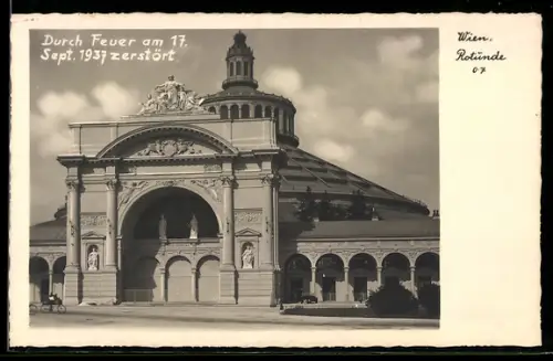 AK Wien, Prater, Rotunde vor der Zerstörung durch den Brand am 17.09.1937