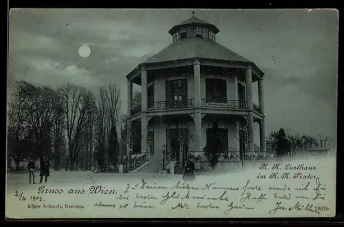 Mondschein-AK Wien, K. K. Lusthaus im K. K. Prater