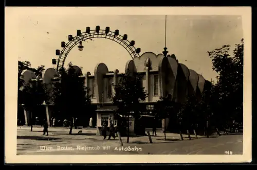 AK Wien, Wiener Prater, Riesenrad mit Atuobahn