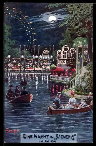 Künstler-AK F. Witt: Wien, eine Nacht in Venedig, Ruderboote vor Aussenlokal mit Riesenrad