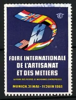 Reklamemarke Munich, Foire Internationale de l`Artisanat et des Métiers 1961, Internationale Flaggen