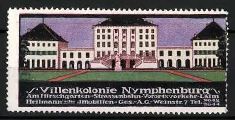 Künstler-Reklamemarke Ludwig Hohlwein, Villenkolonie Nymphenburg, Heilmann`sche Immobilien-Ges.