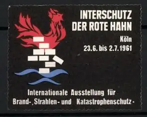 Reklamemarke Köln, Interschutz Der Rote Hahn 1961, roter Hahn auf Mauer und Wellen