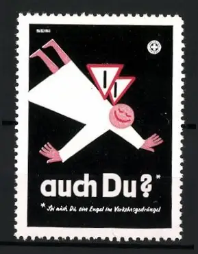Reklamemarke Sei ein Engel im Verkehrsgedrängel, Engel mit Strassenschild-Flügeln
