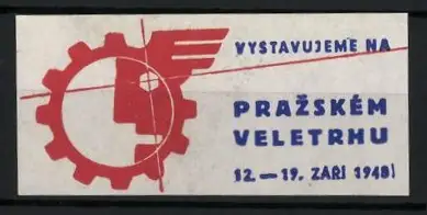 Reklamemarke Prag, Pražském Veletrhu 1948, Zahnrad und Flügel