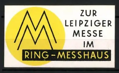 Reklamemarke Leipzig, Zur Leipziger Messe im Ring-Messhaus, Doppel-M Symbol