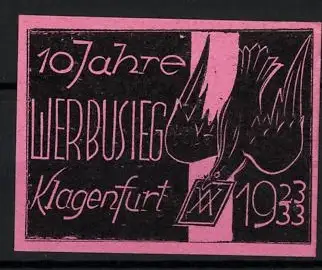 Reklamemarke Klagenfurt, 10 Jahre Werbusieg 1933, Taube mit Brief