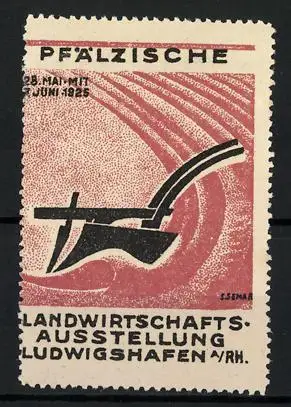 Reklamemarke Ludwigshafen, Pfälzische Landwirtschaftsausstellung 1925, Pflug-Symbol