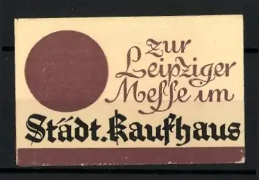 Reklamemarke Leipzig, Zur Leipziger Messe im Städt. Kaufhaus