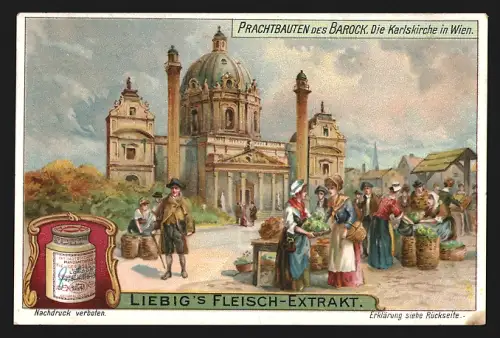 Sammelbild Liebig, Fleisch-Extrakt, Serie Prachtbauten des Barock, Karlskirche in Wien
