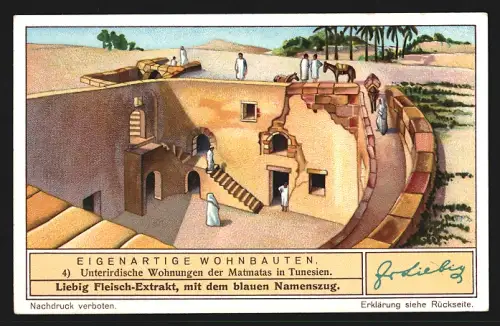 Sammelbild Liebig, Fleisch Extrakt, Serie Eigenartige Wohnbauten, Unterirdische Wohnungen der Matmatas in Tunesien