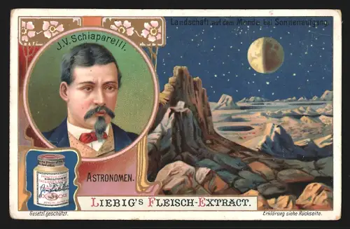 Sammelbild Liebig, Fleisch Extrakt, Serie Astronomen, Landschaft auf dem Mond und Portrait Schiaparelli