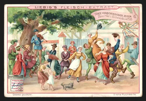 Sammelbild Liebig, Fleisch Extrakt, Serie Tänze verschiedener Zeiten, Bauerntanz in den Niederlanden um 1500