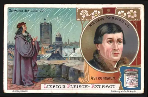 Sammelbild Liebig, Fleisch Extrakt, Serie Astronomen, Portrait von Kopernikus und Schwarm der Leoniden