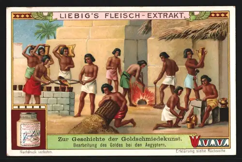 Sammelbild Liebig, Geschichte der Goldschmiedekunst, Bearbeitung von Gold in Ägypten