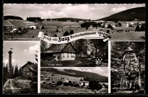 AK Saig /Schwarzwald, Hochfirst, Aussichtsturm, Hierakreuz, In der Hiera