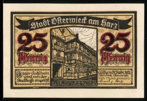 Notgeld Osterwieck am Harz 1921, 25 Pfennig, Alte Holzbauten und Wappenrose mit zwei Frauenfiguren